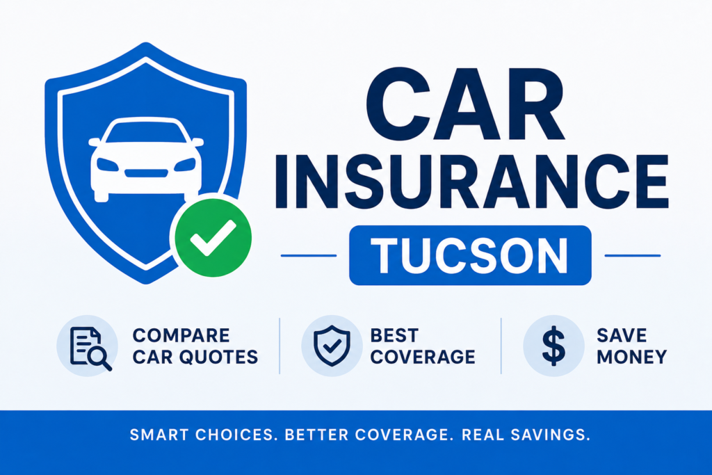 Simple car insurance Tucson infographic featuring a shield icon, car protection symbol, quote comparison icon, and coverage savings benefits for Arizona drivers.